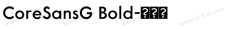 CoreSansG Bold字体转换